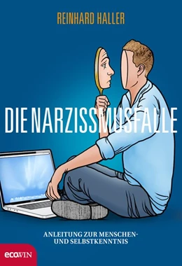 Abbildung von Haller | Die Narzissmusfalle | 1. Auflage | 2017 | beck-shop.de