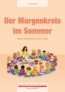 Abbildung von Wagner | Der Morgenkreis im Sommer | 1. Auflage | 2013 | beck-shop.de