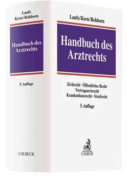 Abbildung von Laufs / Kern | Handbuch des Arztrechts | 5. Auflage | 2019 | beck-shop.de