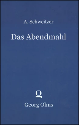 Abbildung von Schweitzer | Das Abendmahl | 1. Auflage | 2013 | beck-shop.de