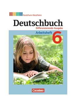 Abbildung von Schurf / Wagener | Deutschbuch - Sprach- und Lesebuch - Differenzierende Ausgabe Nordrhein-Westfalen 2011 - 6. Schuljahr | 1. Auflage | 2013 | beck-shop.de