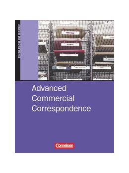 Abbildung von Wessels | Commercial Correspondence - Advanced Commercial Correspondence - B2/C1 | 1. Auflage | 2004 | beck-shop.de