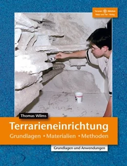 Abbildung von Wilms | Terrarieneinrichtung | 6. Auflage | 2013 | beck-shop.de