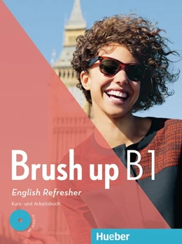 Abbildung von Köper / Mader | Brush up B1. Kurs- und Arbeitsbuch mit Audio-CD | 1. Auflage | 2019 | beck-shop.de
