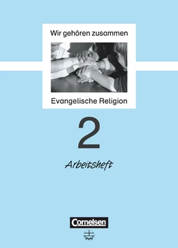 Abbildung von Schliephake-Hovda / Hanisch | Wir gehören zusammen - Evangelische Religion - Band 2: 2. Schuljahr | 1. Auflage | 1999 | beck-shop.de