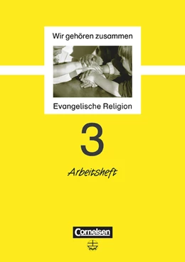 Abbildung von Schliephake-Hovda | Wir gehören zusammen - Evangelische Religion - Band 3: 3. Schuljahr | 1. Auflage | 2000 | beck-shop.de
