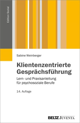 Abbildung von Weinberger | Klientenzentrierte Gesprächsführung | 14. Auflage | 2013 | beck-shop.de