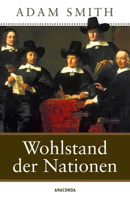 Abbildung von Smith | Wohlstand der Nationen | 1. Auflage | 2013 | beck-shop.de