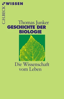 Abbildung von Junker, Thomas | Geschichte der Biologie | 1. Auflage | 2004 | 2334 | beck-shop.de