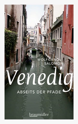 Abbildung von Salomon | Venedig abseits der Pfade | 1. Auflage | 2014 | beck-shop.de