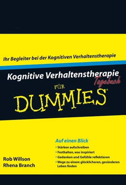Abbildung von Willson / Branch | Kognitive Verhaltenstherapie Tagebuch für Dummies | 1. Auflage | 2013 | beck-shop.de