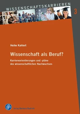 Abbildung von Kahlert | Wissenschaft als Beruf? | 1. Auflage | 2026 | 3 | beck-shop.de