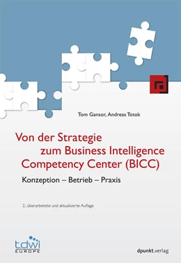 Abbildung von Gansor / Totok | Von der Strategie zum Business Intelligence Competency Center (BICC) | 2. Auflage | 2015 | beck-shop.de