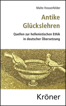 Abbildung von Hossenfelder / Rapp | Antike Glückslehren | 2. Auflage | 2013 | beck-shop.de