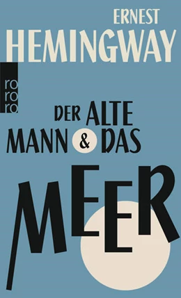 Abbildung von Hemingway | Der alte Mann und das Meer | 16. Auflage | 2014 | beck-shop.de