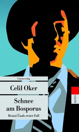 Abbildung von Oker, Celil | Schnee am Bosporus | 1. Auflage | 2013 | 1 | beck-shop.de