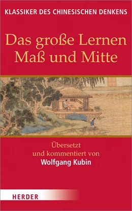 Abbildung von Kubin | Das große Lernen - Maß und Mitte - Der Klassiker der Pietät | 1. Auflage | 2014 | beck-shop.de
