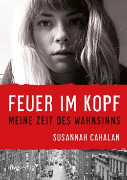 Abbildung von Cahalan | Feuer im Kopf | 1. Auflage | 2013 | beck-shop.de