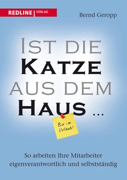 Abbildung von Geropp | Ist die Katze aus dem Haus … | 1. Auflage | 2013 | beck-shop.de