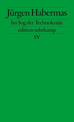 Abbildung von Habermas | Im Sog der Technokratie | 2. Auflage | 2013 | beck-shop.de