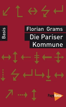 Abbildung von Grams | Die Pariser Kommune | 2. Auflage | 2021 | beck-shop.de