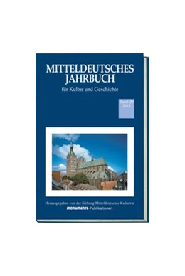 Abbildung von Stiftung Mitteldeutscher Kulturrat (Hrsg.) | Mitteldeutsches Jahrbuch für Kultur und Geschichte • Band 20 | 1. Auflage | 2013 | beck-shop.de