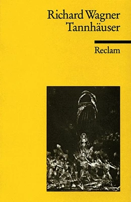 Abbildung von Wagner / Voss | Tannhäuser und der Sängerkrieg auf Wartburg | 1. Auflage | 2001 | beck-shop.de