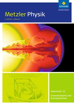 Abbildung von Metzler Physik 1. Arbeitsheft. Qualifikationsphase. Sekundarstufe 2. Nordrhein-Westfalen | 1. Auflage | 2015 | beck-shop.de