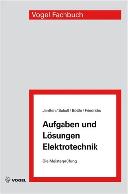 Abbildung von Janßen / Soboll | Aufgaben und Lösungen Elektrotechnik | 15. Auflage | 2013 | beck-shop.de