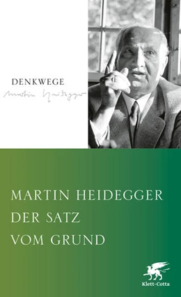 Abbildung von Heidegger | Der Satz vom Grund | 1. Auflage | 2022 | beck-shop.de