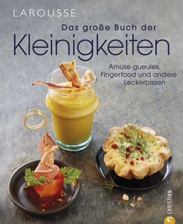 Abbildung von Larousse | Das große Buch der Kleinigkeiten | 1. Auflage | 2013 | beck-shop.de