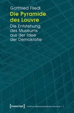 Abbildung von Fliedl | Die Pyramide des Louvre | 1. Auflage | 2025 | beck-shop.de