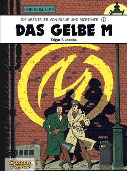 Abbildung von Jacobs | Blake und Mortimer 3: Das gelbe M | 1. Auflage | | beck-shop.de