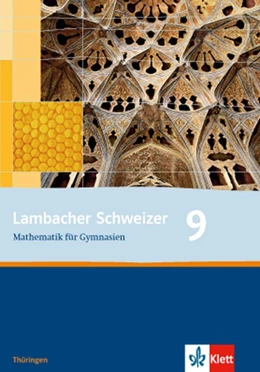 Abbildung von Lambacher Schweizer. 9. Schuljahr. Schülerbuch. Thüringen | 1. Auflage | 2013 | beck-shop.de