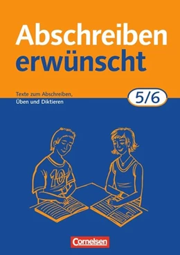 Abbildung von Jacobs | Abschreiben erwünscht. 5./6. Schuljahr. Neue Rechtschreibung | 1. Auflage | 2006 | beck-shop.de