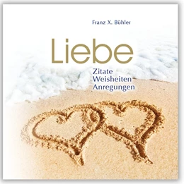 Abbildung von Bühler / Menani GmbH | Liebe | 2. Auflage | 2009 | beck-shop.de