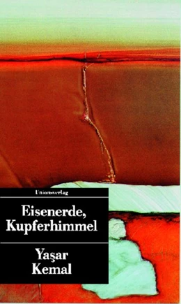 Abbildung von Kemal, Yasar | Eisenerde, Kupferhimmel | 3. Auflage | | II | beck-shop.de