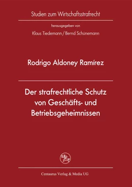 Abbildung von Aldoney | Der strafrechtliche Schutz von Geschäfts- und Betriebsgeheimnissen | 1. Auflage | 2015 | 28 | beck-shop.de