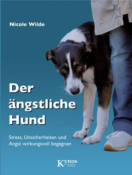 Abbildung von Wilde | Der ängstliche Hund | 8. Auflage | 2010 | beck-shop.de