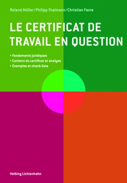 Abbildung von Müller / Thalmann | Le certificat de travail en question | 1. Auflage | 2014 | beck-shop.de