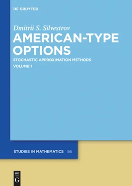 Abbildung von Silvestrov | American-Type Options | 1. Auflage | 2013 | 56 | beck-shop.de