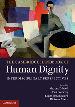 Abbildung von Düwell / Braarvig | The Cambridge Handbook of Human Dignity | 1. Auflage | 2014 | beck-shop.de