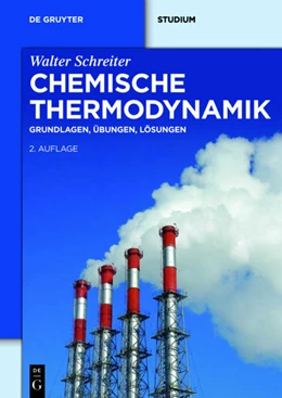 Abbildung von Schreiter | Chemische Thermodynamik | 2. Auflage | 2013 | beck-shop.de