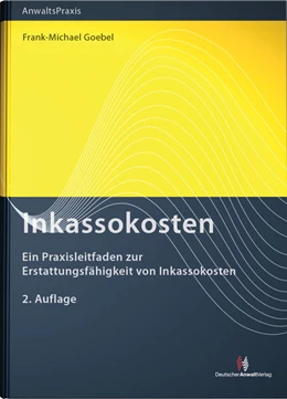 Abbildung von Goebel | Inkassokosten | 2. Auflage | 2016 | beck-shop.de