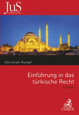 Abbildung von Rumpf | Einführung in das türkische Recht | 2. Auflage | 2016 | Band 169 | beck-shop.de