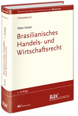 Abbildung von Sester | Brasilianisches Handels- und Wirtschaftsrecht | 2. Auflage | 2014 | beck-shop.de