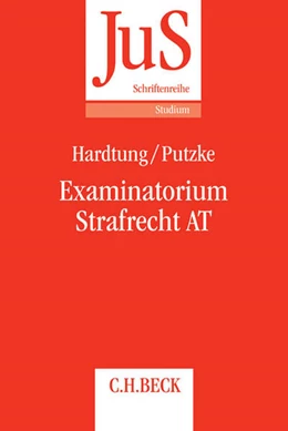 Abbildung von Hardtung / Putzke | Examinatorium Strafrecht AT | 1. Auflage | 2016 | Band 198 | beck-shop.de