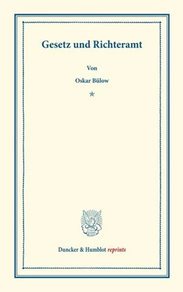 Abbildung von Bülow | Gesetz und Richteramt | 1. Auflage | 2013 | beck-shop.de