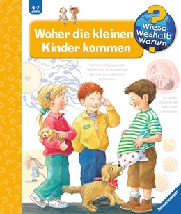 Abbildung von Rübel | Wieso? Weshalb? Warum?, Band 13: Woher die kleinen Kinder kommen | 1. Auflage | 2001 | beck-shop.de