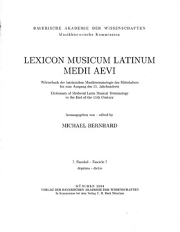 Abbildung von Bernhard, Michael | Lexicon Musicum Latinum Medii Aevi = Wörterbuch der lateinischen Musikterminologie des Mittelalters bis zum Ausgang des 15. Jahrhunderts = Dictionary of Medieval Latin Musical Terminology to the End of the 15th Century | 1. Auflage | 2004 | beck-shop.de